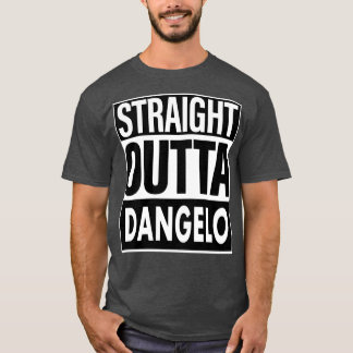 Dangelo Name Straight Outta Dangelo T-Shirt
