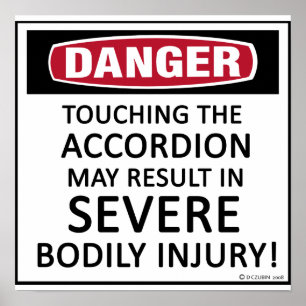 Danger Accordion Poster