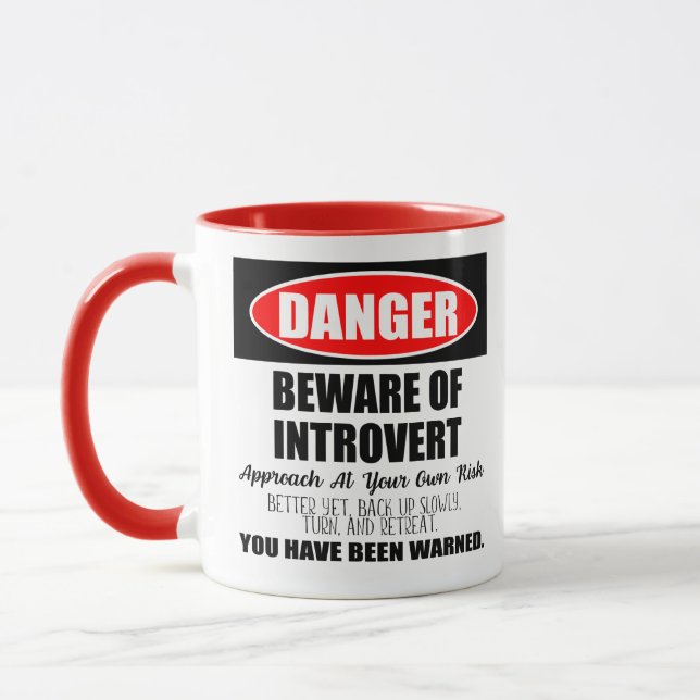 Danger Beware of Introvert Sign Mug (Left)
