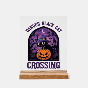 Danger Black Cat Crossing Halloween Pumpkin Witch Acrylic Sign