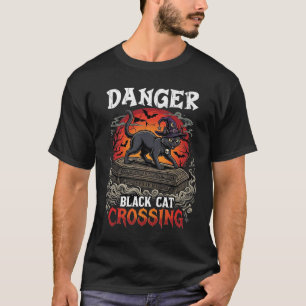 Danger Black Cat Crossing Halloween Witch Hat Coff T-Shirt