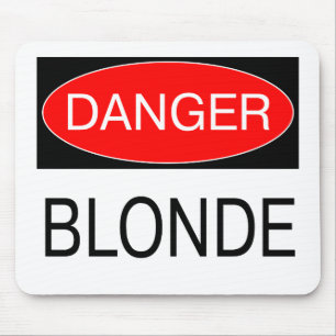 Danger - Blonde Funny Joke T-Shirt Mug Hat Apron Mouse Mat