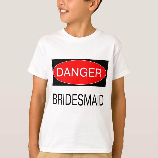 Danger - Bridesmaid Funny Wedding T-Shirt Mug Hat (Front)