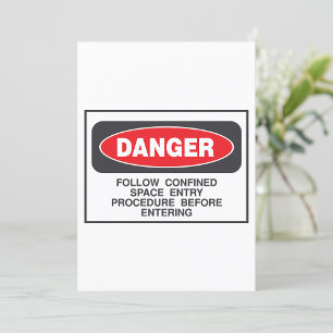 Danger Confined Space Sign Invitation