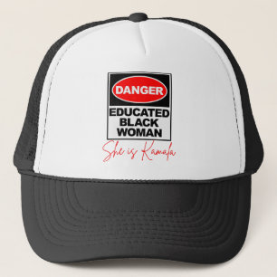 Danger educated black woman she is Kamala 2024 Trucker Hat
