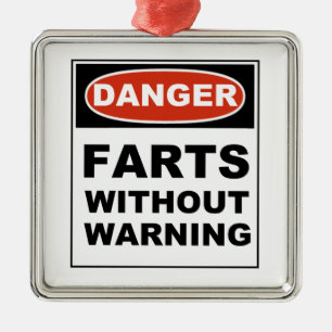 Danger Farts Without Warning Metal Tree Decoration