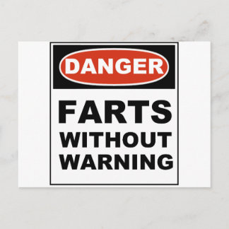 Danger Farts Without Warning Postcard