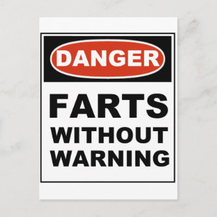 Danger Farts Without Warning Postcard