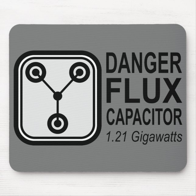 Danger FLUX Capacitor 1.21 Gigawatts Mouse Mat (Front)
