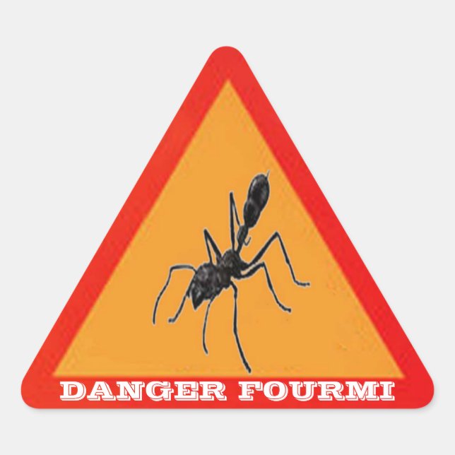 DANGER FOURMI TRIANGLE STICKER (Front)