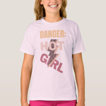Danger, hot girl slogan