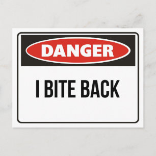 Danger - I Bite Back Postcard
