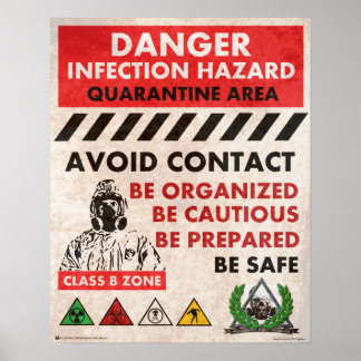 Danger! Infection Hazard Area Poster