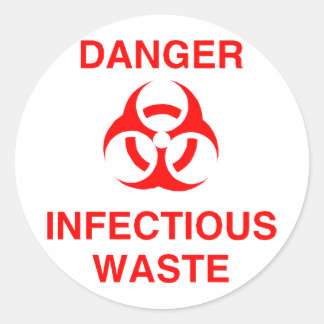 Danger Infectious Waste Classic Round Sticker