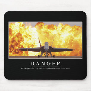 Danger: Inspirational Quote Mouse Mat