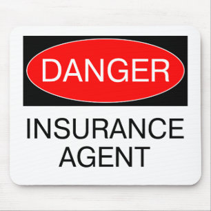 Danger - Insurance Agent Funny T-Shirt Mug Hat Bag Mouse Mat