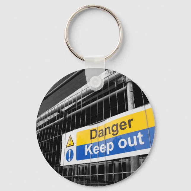 Danger Keep Out sign Key Ring (Front)
