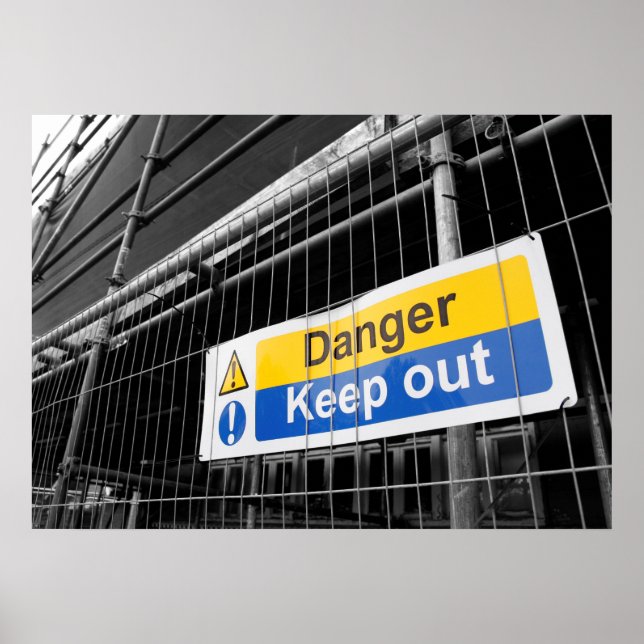 Danger Keep Out sign poster (Front)