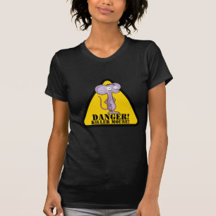DANGER!, KILLER MOUSE! T-Shirt