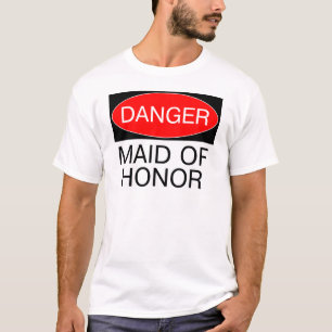 Danger - Maid Of Honour Funny Wedding T-Shirt Mug