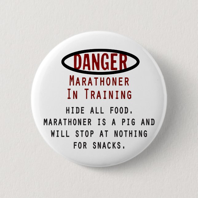 Danger Marathoner 6 Cm Round Badge (Front)
