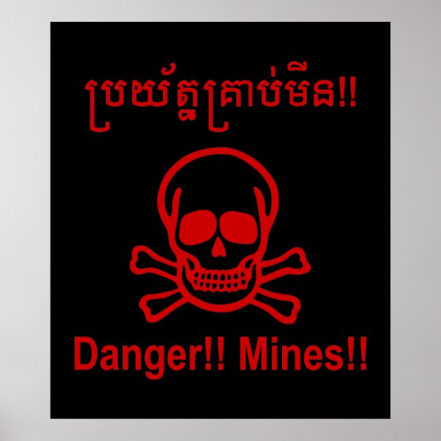 Danger!! Mines!! ☠ Cambodian Khmer Sign ☠ (Front)