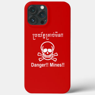 Danger!! Mines!! ☠ Cambodian Khmer Sign ☠ iPhone 13 Pro Max Case