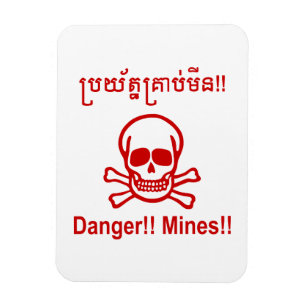 Danger!! Mines!! ☠ Cambodian Khmer Sign ☠ Magnet