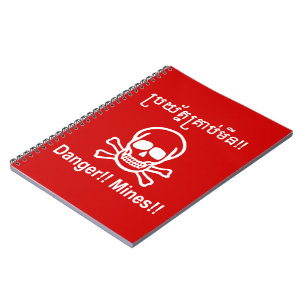 Danger!! Mines!! ☠ Cambodian Khmer Sign ☠ Notebook