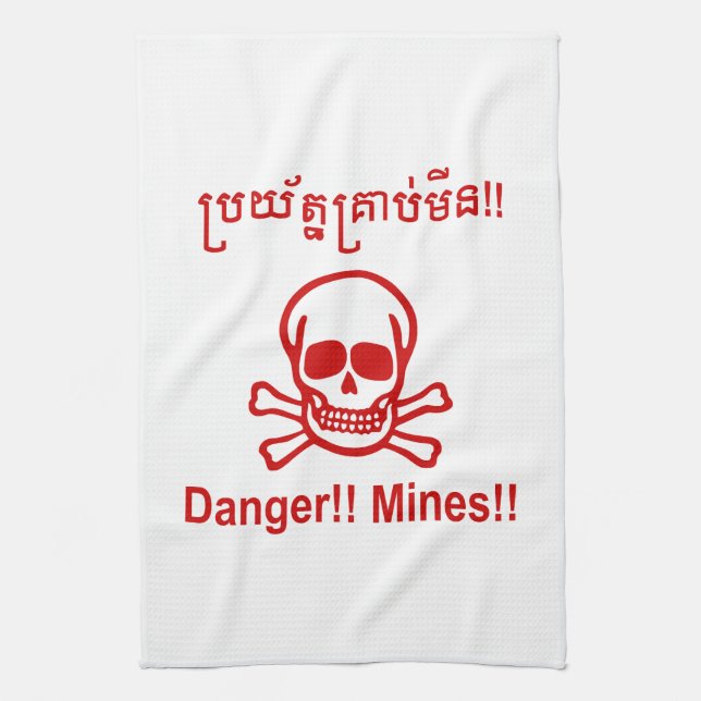 Danger!! Mines!! ☠ Cambodian Khmer Sign ☠ Tea Towel (Vertical)
