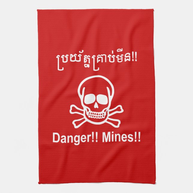 Danger!! Mines!! ☠ Cambodian Khmer Sign ☠ Tea Towel (Vertical)