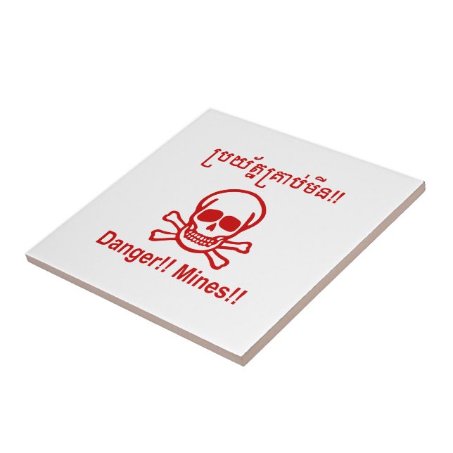 Danger!! Mines!! ☠ Cambodian Khmer Sign ☠ Tile (Side)