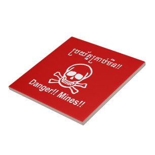 Danger!! Mines!! ☠ Cambodian Khmer Sign ☠ Tile