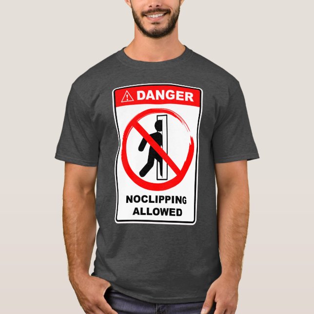Danger No Clipping Allowed Sign T-Shirt (Front)