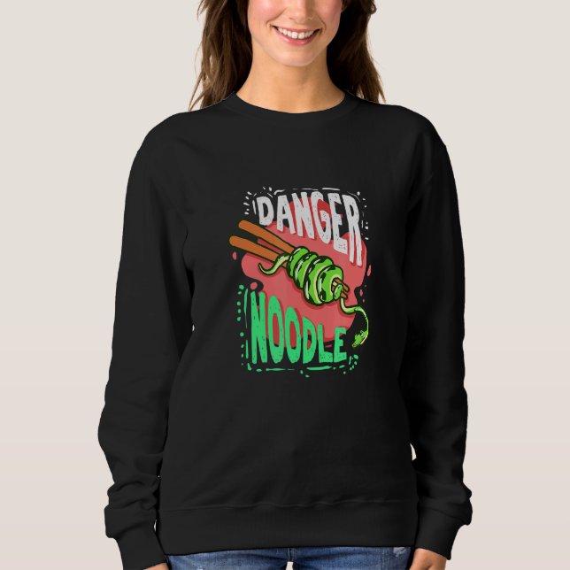 Danger Noodle Artwork For A Snake Owner Sweatshirt (Front)
