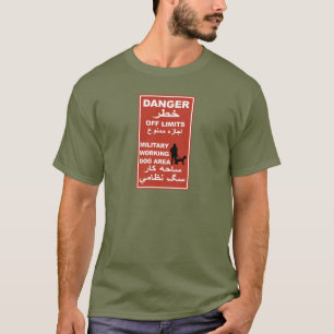 Danger Off Limits Sign, Afghanistan T-Shirt