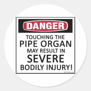 Danger Pipe Organ Classic Round Sticker