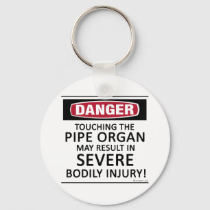 Danger Pipe Organ Key Ring