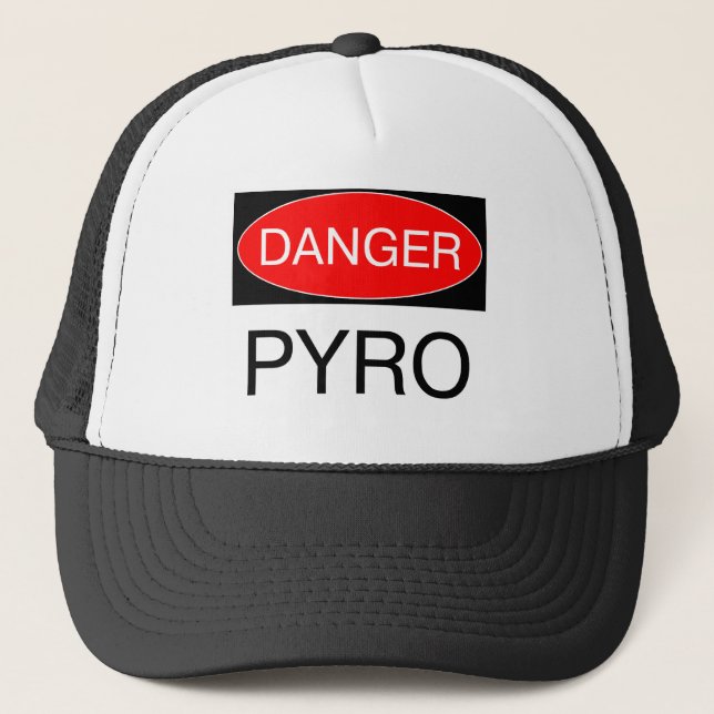 Danger - Pyro Funny Pyrotechnician T-Shirt Mug Bag Trucker Hat (Front)