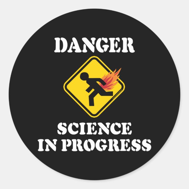 Danger Science in Progress - Flaming Fart Humour Classic Round Sticker (Front)