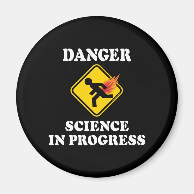 Danger Science in Progress - Flaming Fart Humour Magnet (Front)