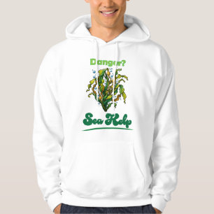Danger? Sea Kelp Hoodie