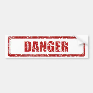 Danger stamp bumper sticker