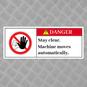 Danger Stay Clear Label