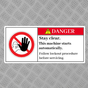 Danger Stay Clear Label