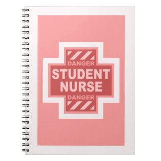 Danger Student Nurse! -pink Notebook