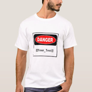 Danger T-Shirt