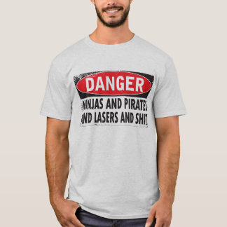 DANGER! T-Shirt