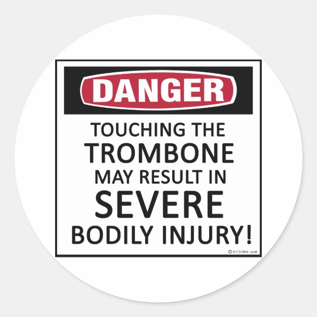 Danger Trombone Classic Round Sticker (Front)