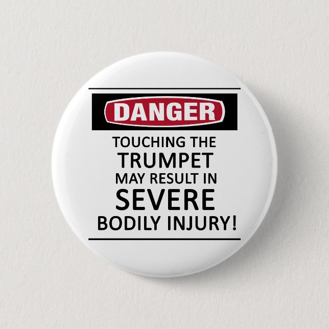 Danger Trumpet 6 Cm Round Badge (Front)